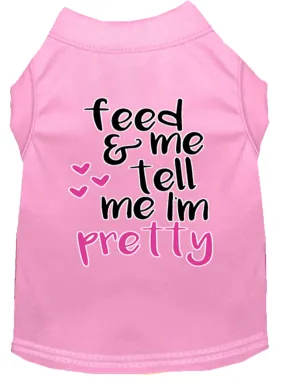 Tell Me I'm Pretty Screen Print Dog Shirt Light Pink Med