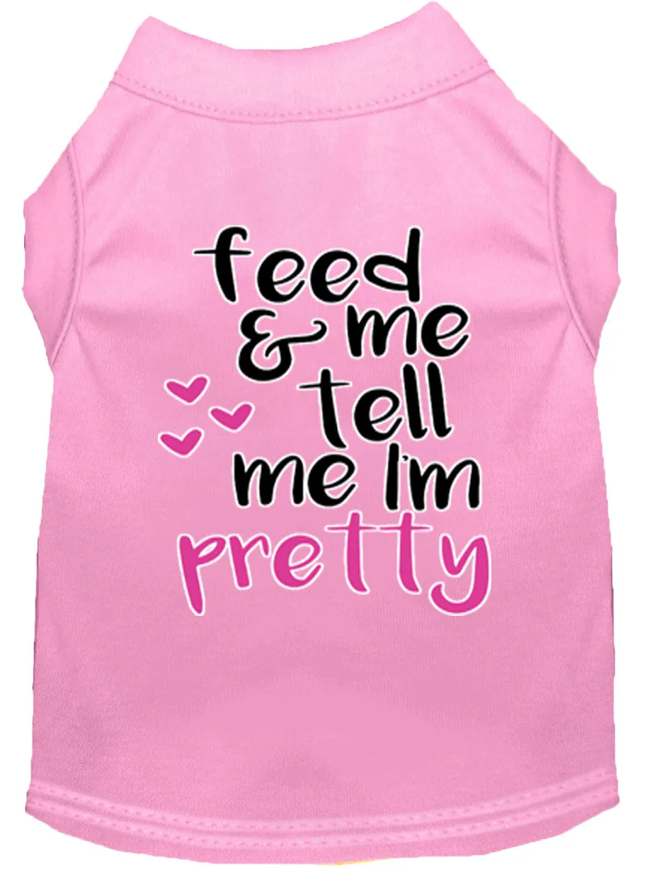 Tell Me I'm Pretty Screen Print Dog Shirt Light Pink Xxl